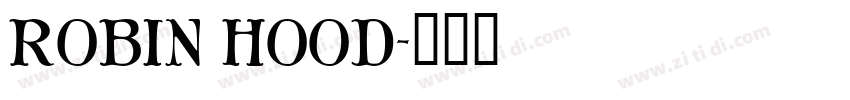 Robin Hood字体转换